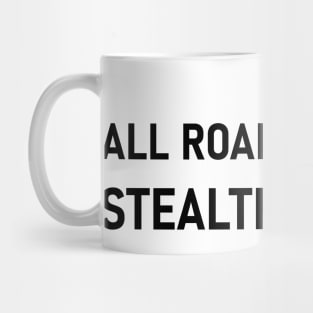 All Roads Lead to Stealth Archer Mug